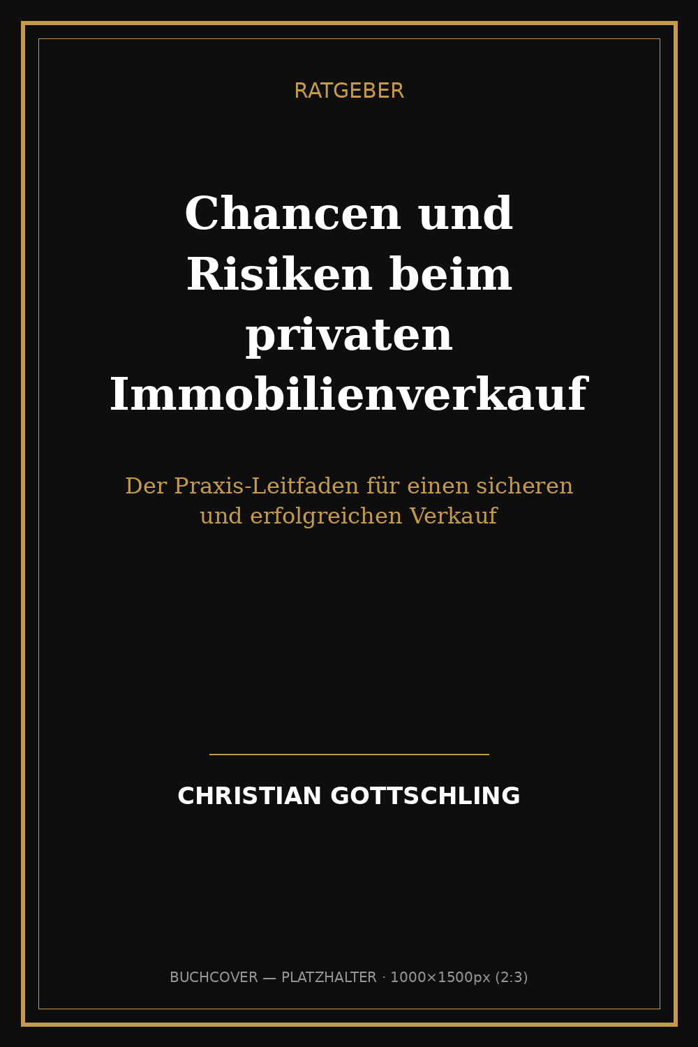 Buchcover Chancen und Risiken beim privaten Immobilienverkauf (Platzhalter)